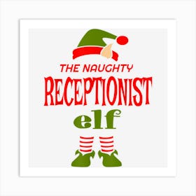 Receptionist Elf Naughty Christmas Matching Pajama Party Art Print