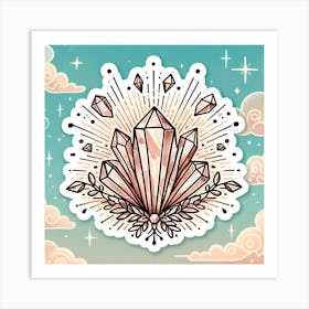 Crystal Crystals Art Print