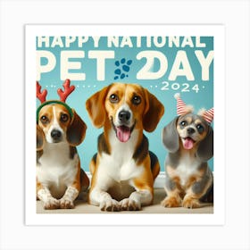 Happy National Pet Day Art Print