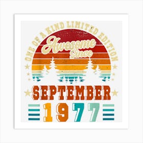 Retro 1977 Awesome Since September 1977 Limited Edition 45th Art Print