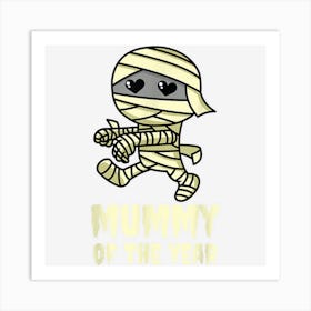 Mummy Of The Year Mom Halloween Women 1 Art Print