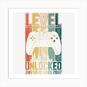 Birthday Gift Awesome Since 2007 Level 16 Unlocked Gamer Art Print