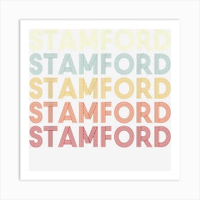 Stamford New York Stamford Ny Retro Vintage Text Art Print