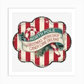 North Pole Christmas Workshop Candy Cane Dreams Art Print