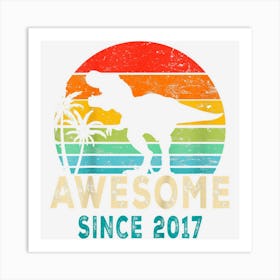 Kids 6 Year Old Awesome Since 2017 Dinosaur 6th Birthday Gift Boy Art Print