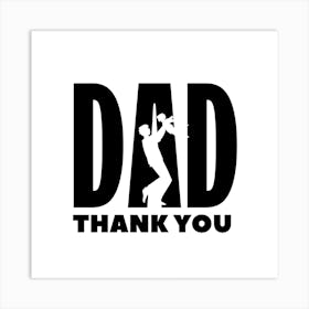 Dad Thank You Art Print