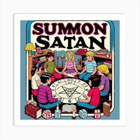 Summon Satan Art Print