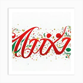 Calligraphic Typography Sprawls Across A Festive Greeting Banner Each Letter Crafted With Elaborate (6) Art Print