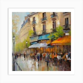 Paris Cafes.Paris city, pedestrians, cafes, oil paints, spring colors. 1 Art Print