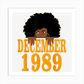 December 1989 33rd Birthday 33 Years Old Black Women Girls Art Print