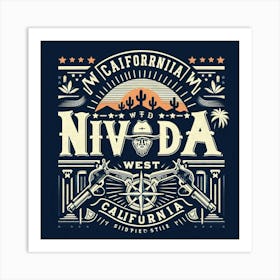 Nivada West California Art Print