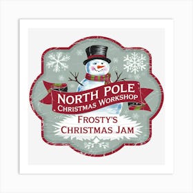 Frosty'S Christmas Jam Art Print