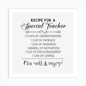 Recipe For A Special Teacher Art Print