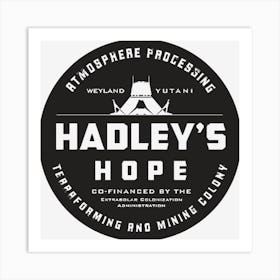 Hadley S Hope Art Print