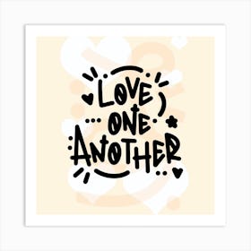 Love One Another Art Print