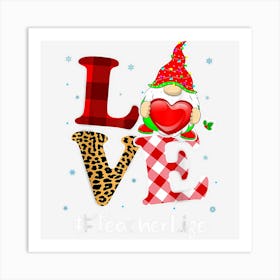 Love Teacher Gnome Christmas Matching Pajamas Teacher Gifts Art Print