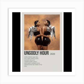 Ungodly Hour - Chloe x Halle, 2020 Art Print