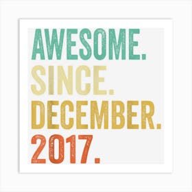 5th Birthday Gifts 5 Years Old Awesome Since December 2017 Art Print