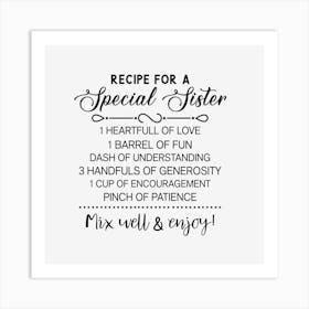 Recipe For A Special Sister Art Print