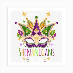 Mardi Gras Costume Let The Shenanigans Begin Mask Art Print