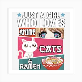 Trending Otaku Just A Girl Who Loves Anime Cats & Ramen Art Print