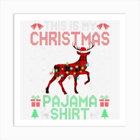 This Is My Christmas Pajama Deer Red Plaid Animals Art Print