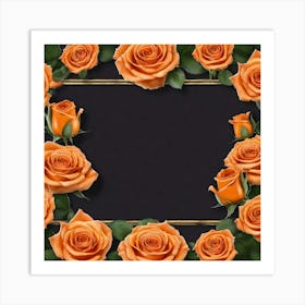 Orange Roses Frame 5 Art Print