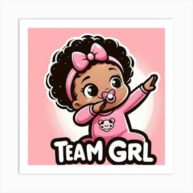 Team Girl Art Print