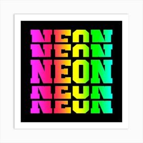 Neon Neon 1 Art Print