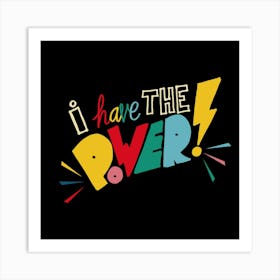 Power Art Print