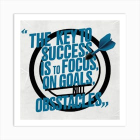 Key To Success Is Focus On Goals Obstacles Art Print