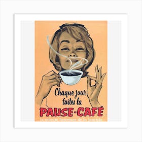 Pause Cafe Art Print
