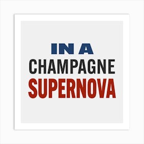 Champagne Supernova 2 Square Art Print