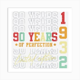 Limited Edition 1932 90 Years Old 90th Birthday Gifts Art Print