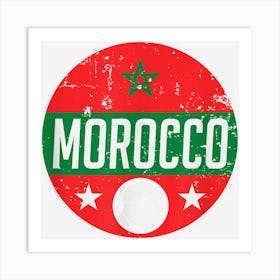 Morocco Flag Soccer Moroccan Team Supporter Art Print