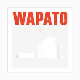 Wapato Washington Usa State America Travel Washingtonian Art Print