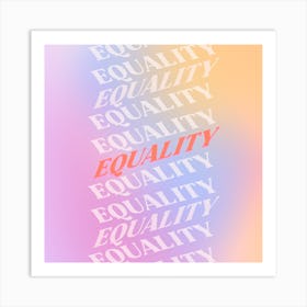 Equality Square Art Print