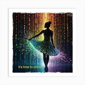 It'S Time To Shine Poster