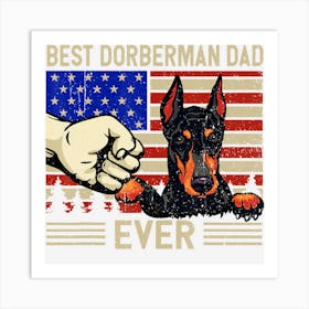 Limited Edition Mens American Flag Best Dorberman Dad 4th Of Art Print