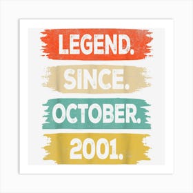 21st Birthday Gifts 21 Years Old Legend Since October 2001 Art Print