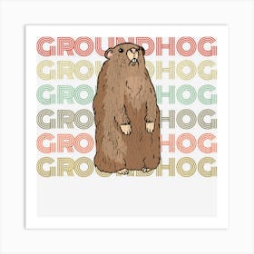 Retro Vintage Groundhog Day Gift Art Print