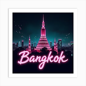 Bangkok Neon Sign Art Print