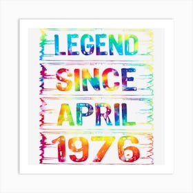 April 47 Years Old Since 1976 47th Birthday Gifts Tie Dye Art Print