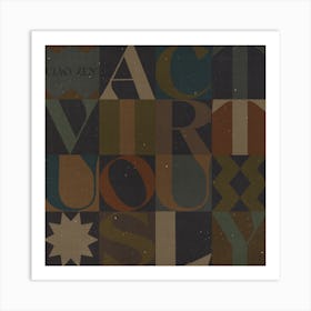 Act Virtuously Art Print