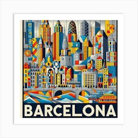 Barcelona The City Of Dreams Travel Poster 2 Art Print