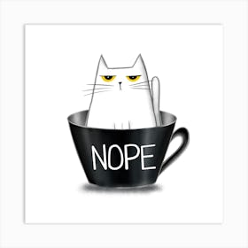 Nope Cat Art Print