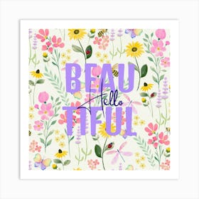 Hello Beautiful Art Print