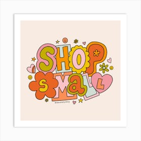 Shop Small Art Print