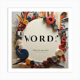 Word? Art Print