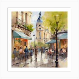 Paris Cafes.Cafe in Paris. spring season. Passersby. The beauty of the place. Oil colors.3 Art Print